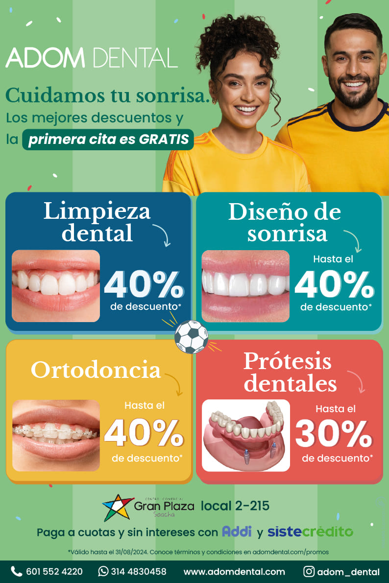 Promociones mes de julio y agosto ADOM DENTAL