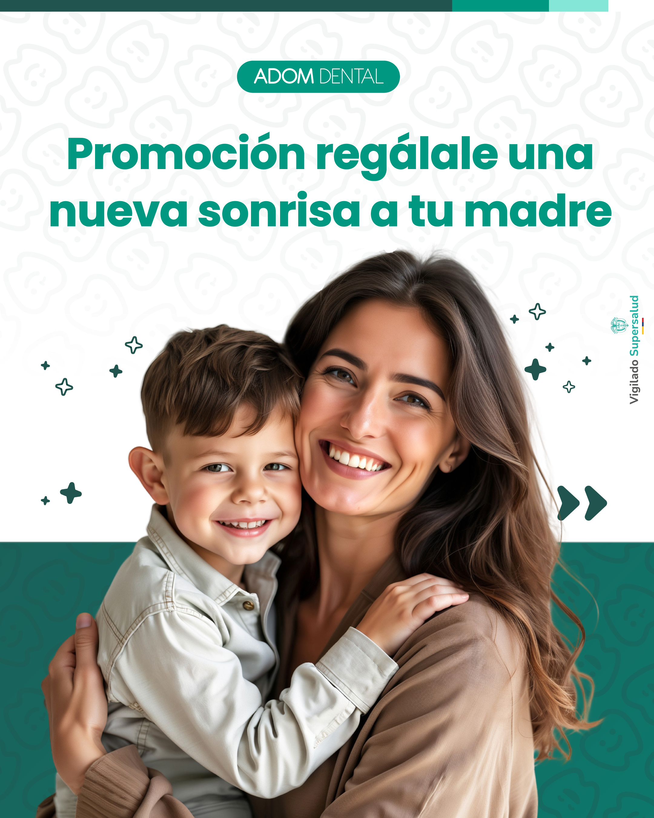 Promocion regalale una sonrisa a mama
